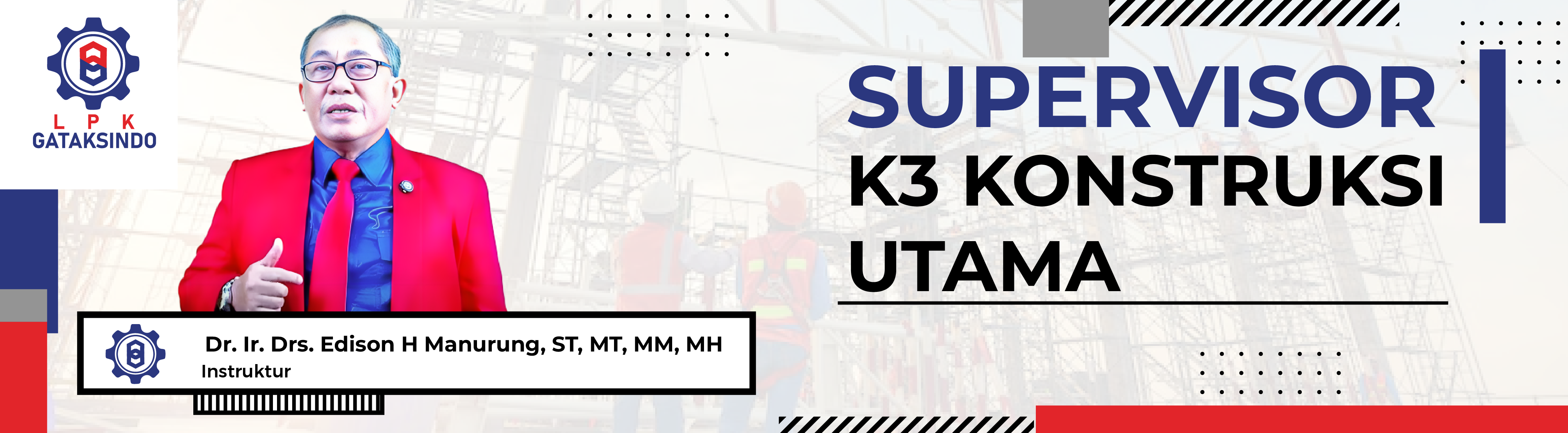 SUPERVISOR K3 KONSTRUKSI UTAMA